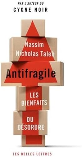 Download Antifragile: Les bienfaits du désordre PDF