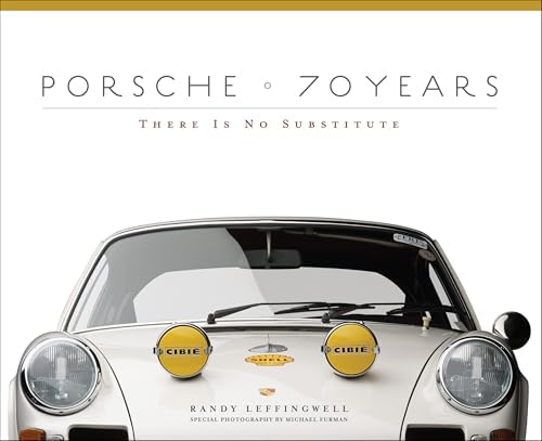 Porsche 75th Anniversary: Expect the Unexpected: Leffingwell