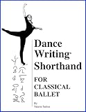 Image de DanceWriting Shorthand for Classical Ballet