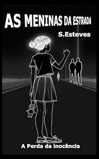 Livro As Meninas da Estrada: A Perda da Inocência