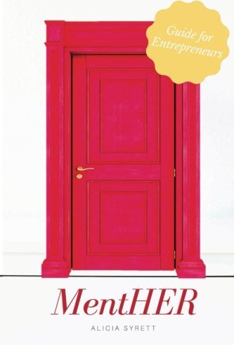 MentHER: Guide for Entrepreneurs