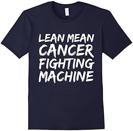 Men's Lean Mean Cancer Fighting Machine T-shirt Survivor  Large Navy