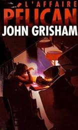 L' affaire Pélican