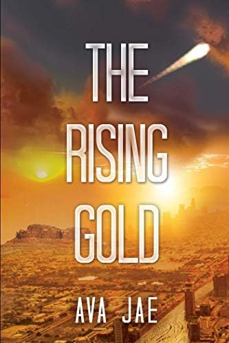 The Rising Gold (Beyond the Red Trilogy)