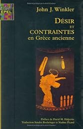 Désir et contraintes en Grèce ancienne