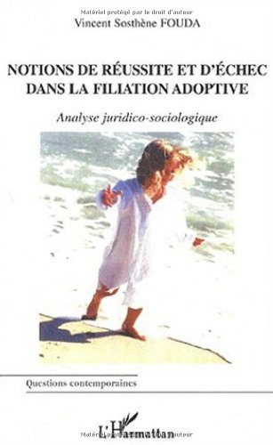 Notions de réussité et d'échec dans la filiation adoptive