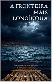 Livro A fronteira mais longínqua