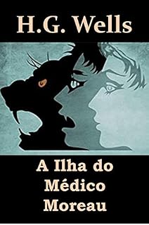 Livro A Ilha do Médico Moreau: The Island of Dr. Moreau, Portuguese edition