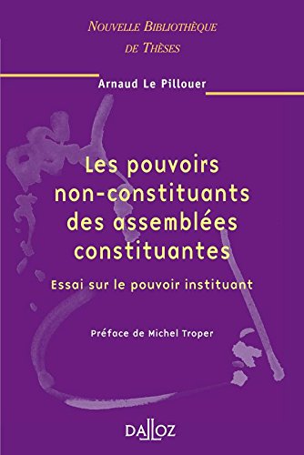 Les  pouvoirs non-constituants des assemblées constituantes