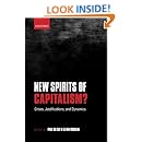 New Spirits of Capitalism?: Crises, Justifications, and Dynamics