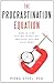 The Procrastination Equation: How to Stop Putting Things Off and Start Getting Stuff Done