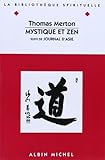Mystique Et Zen (Collections Spiritualites) (French Edition) by