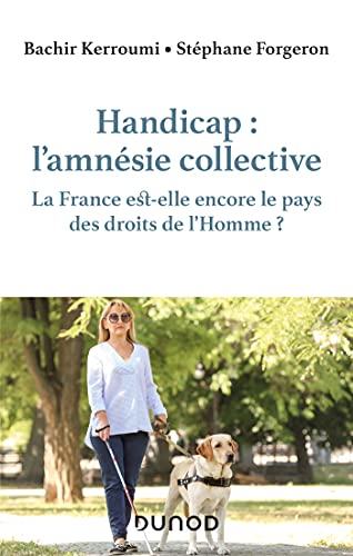 Handicap: l'amnésie collective