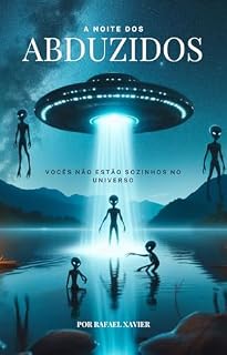 Livro A NOITE DOS ABDUZIDOS