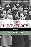 The Inventory: A Novel by Gila Lustiger, Rebecca Morrison