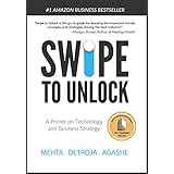Swipe to Unlock: A Primer on Technology and Business Strategy