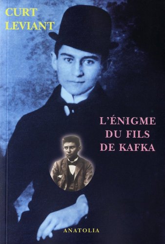 L'énigme du fils de Kafka