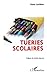Tueries scolaires (French Edition) by Ilana Lachkar