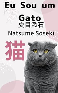 Livro Eu Sou um Gato　Portuguese Edition