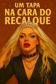 Livro Um tapa na cara do recalque