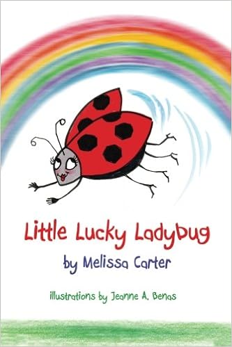 Little Lucky Ladybug by Melissa Carter