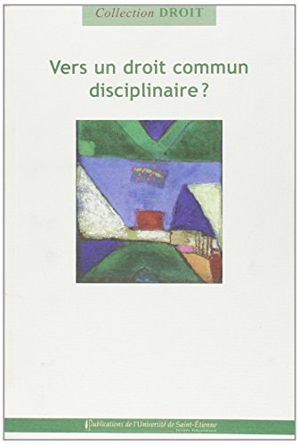 Vers un droit commun disciplinaire ?