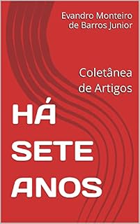 Livro HÁ SETE ANOS: Coletânea de Artigos
