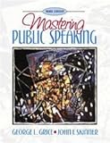 Mastering Public Speaking, Grice, George L. and Skinner, John F., 0205271952