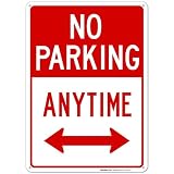 No Parking Anytime Sign with Arrows, 10x14 Rust Free Aluminum, Weather/Fade Resistant, Easy Mounting, Indoor/Outdoor Use, Made in USA by SIGO SIGNS