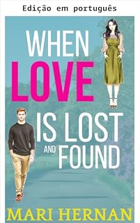 Livro Quando o amor se perde e se encontra (Série família Linder Livro 1)