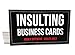 Offensive Business Cards, Full Color, Set of 50 with 10 Different Insults + 1 BONUS Card, Pranks and Jokes, Adults Only