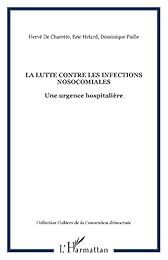 La  lutte contre les infections nosocomiales