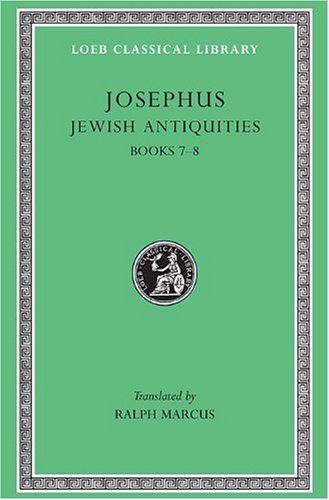 "Works - Jewish Antiquities, Bks.VII-VIII v. 7 (Loeb Classical Library)" av Josephus