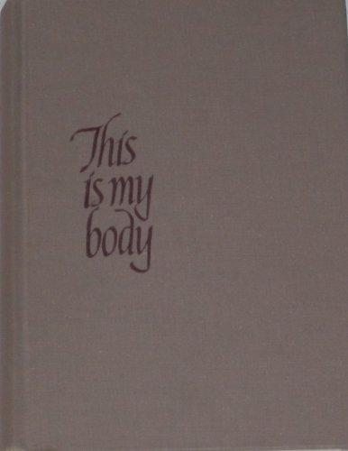 This is My Body by Hermann Sasse (Hardcover)