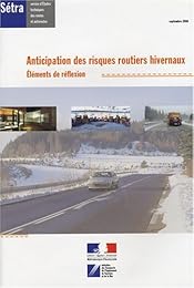 Anticipation des risques routiers hivernaux
