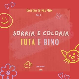 Livro Sorrir e Colorir: Tuta e Bino (Coleção Lê pra Mim)