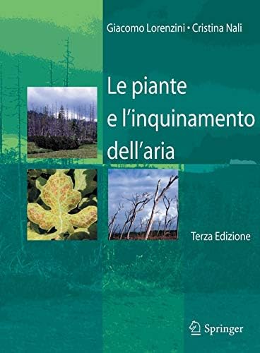 Le piante e l'inquinamento dell'aria (Italian) Paperback – 15 July 2005