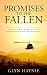 Promises To The Fallen: A Vietnam War Novel by Glyn Haynie