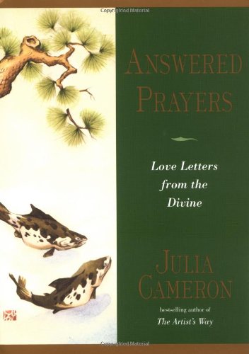 Answered Prayers: Love Letters from the Divine