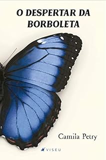 Livro O despertar da borboleta: uma jornada de auto transformação
