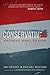 Conservative: Knowing What to Keep by Jim DeMint, Rachel Bovard