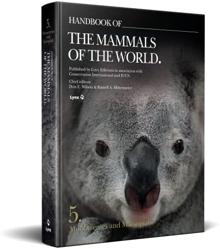Handbook of Mammals of the World, Vol. 1: Carnivores: Wilson, Don