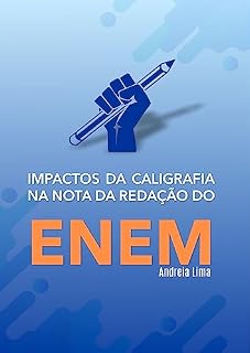 Impactos da caligrafia na nota da redação do Enem