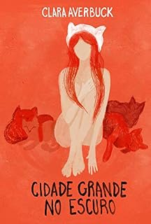 Livro Cidade Grande no Escuro