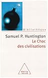 Le Choc des civilisations par Huntington