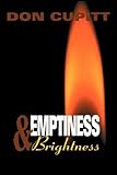 Emptiness and Brightness