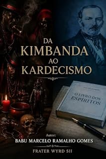 Livro Da Kimbanda ao Kardecismo