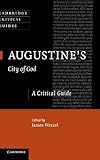 Augustine's City of God: A Critical Guide