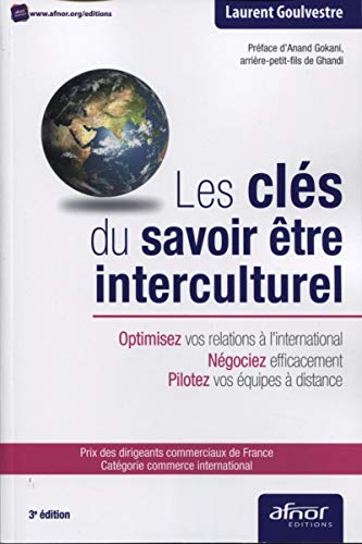 Les Cles Du Savoir Etre Interculturel Op by Laurent Goulvestre