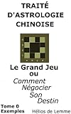 Etude de François Hollande et de Nicolas Sarkozy: Exemple d'analyse d'un thème chinois (Traité d' by Hélios de Lemme, Delemme Diffusion